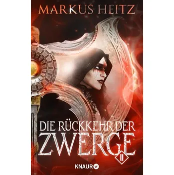 Die Rückkehr der Zwerge 2 - Markus Heitz [DE] (2021, Měkká, Knaur HC)