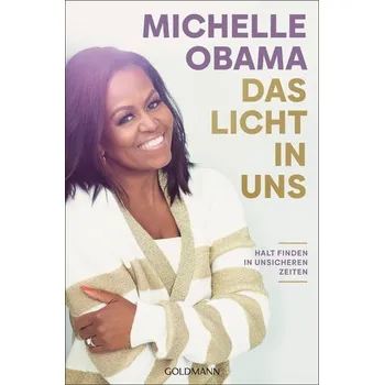 Das Licht in uns - Obama Michelle