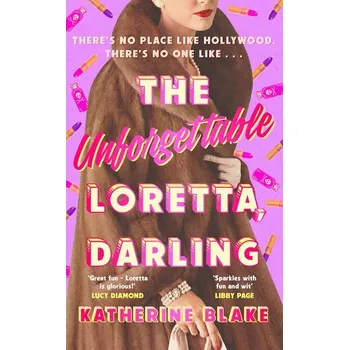 The Unforgettable Loretta, Darling - Blake, Katherine [EN] (2024, Taschenbuch, Penguin Books Ltd (UK))