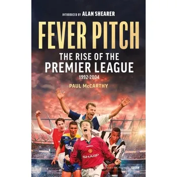 Populárně naučná literatura pro dospělé Fever Pitch - McCarthy, Paul