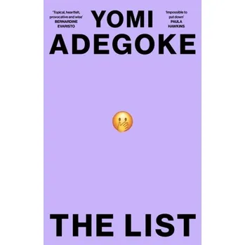 Populárně naučná literatura pro dospělé The List - Adegoke, Yomi [EN] (2023, Brožovaná, HarperCollins Publishers)
