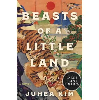 Populárně naučná literatura pro dospělé Beasts of a Little Land - Kim, Juhea [EN] (2021, Měkká, HarperCollins Publishers)