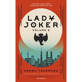Lady Joker: Volume 2 - Takamura, Kaoru; Markin Powell, Allison; Iida, Marie [EN] (2023, Firma, John Murray Press)