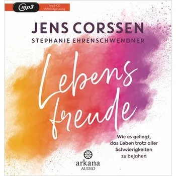 Lebensfreude - Corssen, Jens [DE] (2024, Digital, ARKANA Verlag)