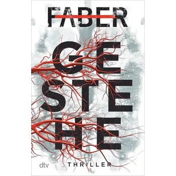 Gestehe - Faber, Henri [DE] (2024, Brožovaná, dtv Verlagsgesellschaft)
