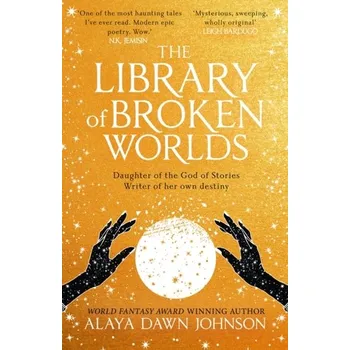 The Library of Broken Worlds - Johnson, Alaya Dawn [EN] (2023, Firma, HarperCollins Publishers)