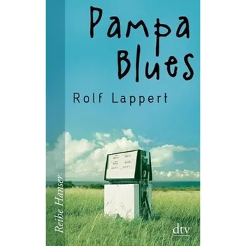 Pampa Blues - Lappert, Rolf