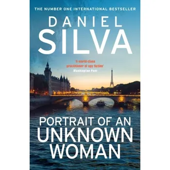 Beletrie pro dospělé Portrait of an Unknown Woman - Daniel Silva [EN] (2023, Brožovaná, HarperCollins Publishers)