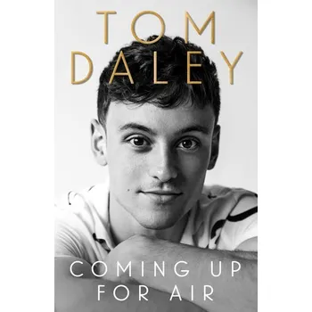 Literární biografie Coming Up for Air - Daley, Tom [EN] (2021, Měkká, HarperCollins Publishers)