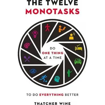 Kniha The Twelve Monotasks - Wine, Thatcher [EN] (2022, Měkká, Hodder & Stoughton)