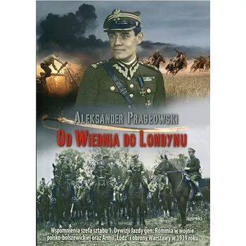 Literární biografie Od Wiednia do Londynu - Aleksander Pragłowski [PL] (2016, Firma, Mireki)