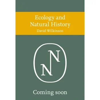 Populárně naučná literatura pro dospělé Ecology and Natural History - Caldwell, David; Hall, Mark A.; Wilkinson, Caroline M. [EN] (2021, Měkká, HarperCollins Publishers)