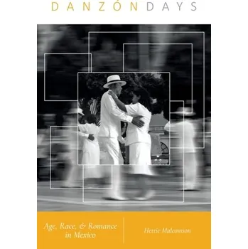 Danzon Days - Malcomson, Hettie [EN] (2023, Brožovaná, University of Illinois Press)