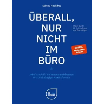 Überall, nur nicht im Büro - Hockling, Sabine