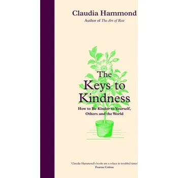 Cestování The Keys to Kindness - Hammond, Claudia