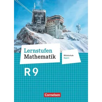 Cizí jazyk Lernstufen Mathematik 9. Jahrgangsstufe - Mittelschule Bayern - Schülerbuch - Friedl, Max