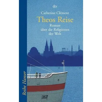 Theos Reise - Catherine Clément