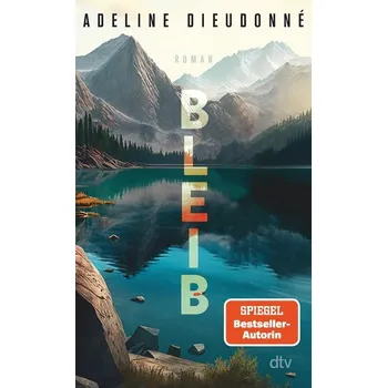 Bleib - Dieudonné, Adeline