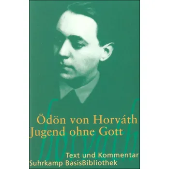 Cizojazyčná kniha Jugend ohne Gott - Ödön von Horváth [DE] (2002, Taschenbuch, Suhrkamp)