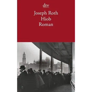 Hiob - Joseph Roth [DE] (2002, Brožovaná / brožovaná, DTV)