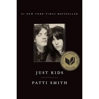 Literární biografie Just Kids, English edition - Patti Smith [EN] (2010, Brožovaná, Ecco Press)
