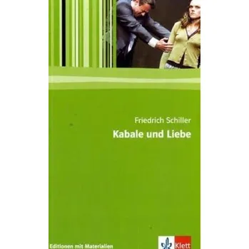 Cizojazyčná kniha Kabale und Liebe - Schiller, Friedrich von [DE] (2011, Taschenbuch, Klett)