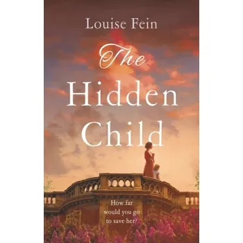 The Hidden Child - Fein, Louise [EN] (2021, Firma, Head of Zeus)