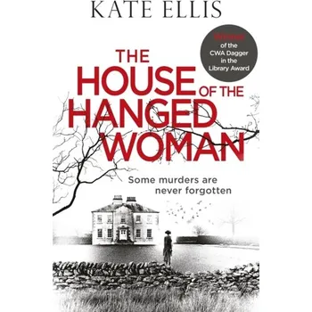 Beletrie pro dospělé The House of the Hanged Woman - Ellis, Kate