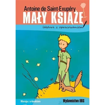 Encyklopedie Mały Książę z opracowaniem - Antoine de Saint-Exupéry [PL] (2021, Brožovaná, Ibis/Books)
