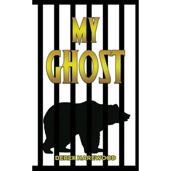 Osobní rozvoj My Ghost - Harewood, Derek
