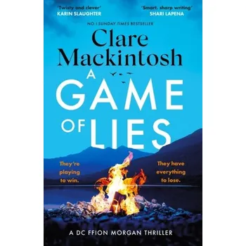 Cestování A Game of Lies - Clare Mackintosh [EN] (2023, Firma, Little, Brown Book Group)