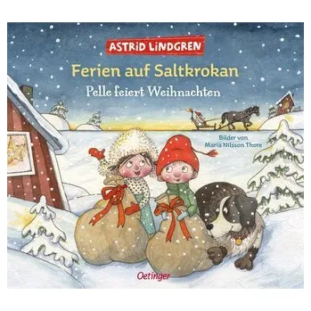První čtění Ferien auf Saltkrokan. Pelle feiert Weihnachten - Astrid Lindgren