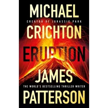 Kniha Eruption - James Patterson, Michael Crichton Random House