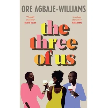 Cestování The Three of Us - Agbaje-Williams, Ore [EN] (2023, Firma, Vintage Publishing)