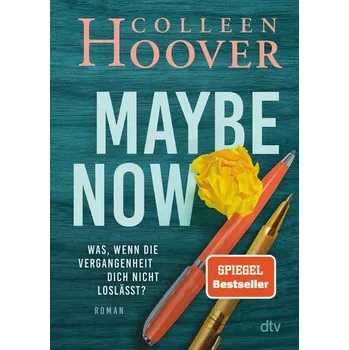 Maybe Now - Colleen Hoover [DE] (2022, Brožovaná, dtv Verlagsgesellschaft)