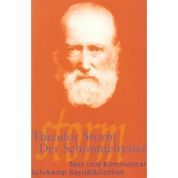 Der Schimmelreiter - Theodor Storm [DE] (1999, Brožovaná, Suhrkamp)