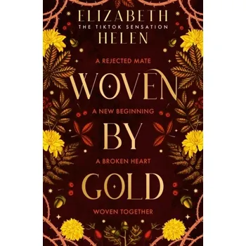 Woven by Gold - Bartley, Helen Elizabeth [EN] (2024, Brožovaná, HarperCollins Publishers)
