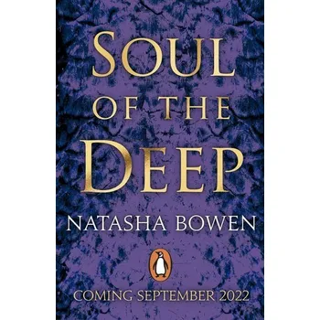 Soul of the Deep - Bowen, Natasha