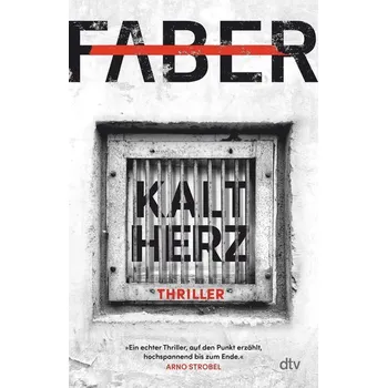 Kaltherz - Faber, Henri [DE] (2022, Měkká, dtv Verlagsgesellschaft)