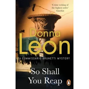 So Shall You Reap - Donna Leon