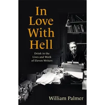 Beletrie pro dospělé In Love with Hell - Palmer, William