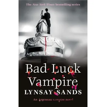 Bad Luck Vampire - Sands, Lynsay [EN] (2023, Taschenbuch, Orion Publishing Co)