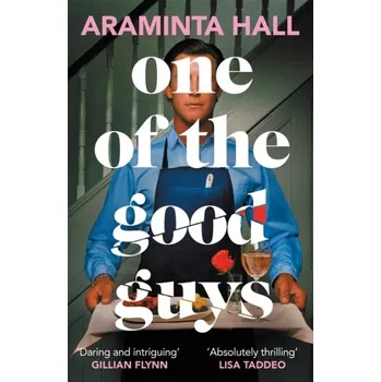One of the Good Guys - Hall, Araminta [EN] (2024, Firma, Pan Macmillan)