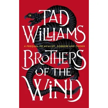 Beletrie pro dospělé Brothers of the Wind - Tad Williams [EN] (2021, Firma, Hodder & Stoughton)