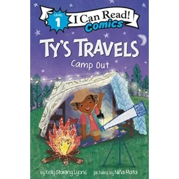 Populárně naučná literatura pro dospělé Ty's Travels: Camp-Out - Lyons, Kelly Starling