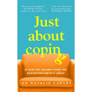 Just About Coping - Cawley, Natalie