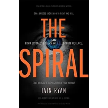 The Spiral - Ryan, Iain