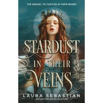 Stardust in their Veins - Laura Sebastian [EN] (2023, Firma, Hodder & Stoughton)