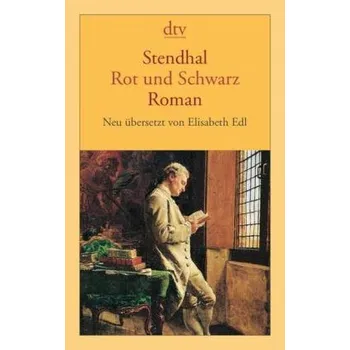 Rot und Schwarz - Stendhal [DE] (2008, Brožovaná, DTV)