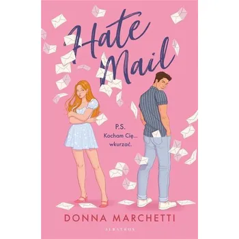 Hate Mail - Marchetti, Donna [PL] (2024, Brožovaná, Albatros)